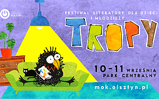 „Tropy” w Olsztynie. Trwa festiwal literatury dla dzieci i młodzieży